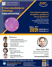 ژورنال کلاب آنلاین با عنوان:” Oral Epithelial Dysplasia: Recognition, Grading and Clinical Significance“